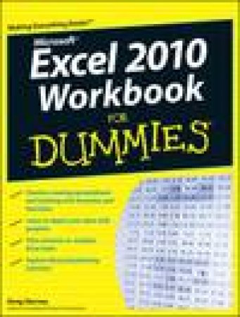 Microsoft Excel 2010 Workbook for Dummies� plus CD-ROM by Greg Harvey