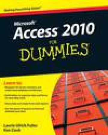 Access 2010 for Dummies® by Laurie Ulrich Fuller & Ken Cook