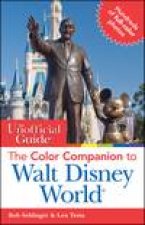 Unofficial Guide The Color Companion to Walt Disney World