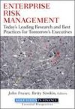 Enterprise Risk Management Todays Leading Research and Best Practices for Tomorrows Executives