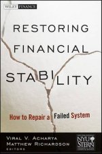 Restoring Financial Stability How to Repair a Failed System