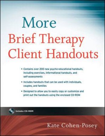 More Brief Therapy Client Handouts by Kate Cohen-Posey