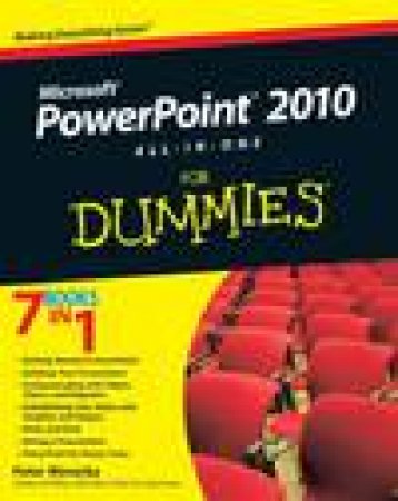 PowerPoint 2010 All-In-One for Dummies® by Peter Weverka