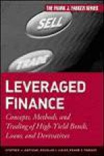 Leveraged Finance  Concepts Methods and Trading of Highyield Bonds Loans and Derivatives