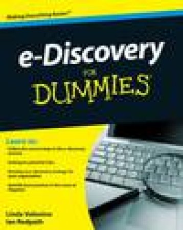 e-Discovery for Dummies® by Linda Volonino & Ian Redpath