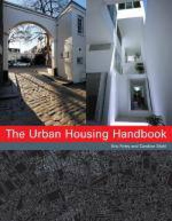 Urban Housing Handbook by Eric Firley & Caroline Stahl