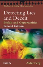 Detecting Lies and Deceit  Pitfalls and Opportunities 2E
