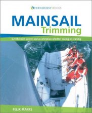 Mainsail Trimming  an Illustrated Guide