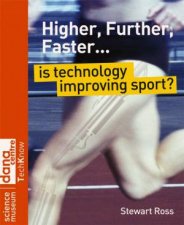 Higher Further Faster  Is Technologu Improving Sport