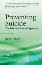Preventing Suicide Using a Solution Focused Approach