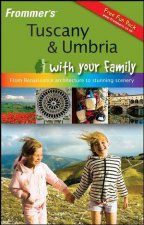 Tuscany and Umbria with Your Family