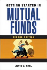 Getting Started in Mutual Funds Second Edition