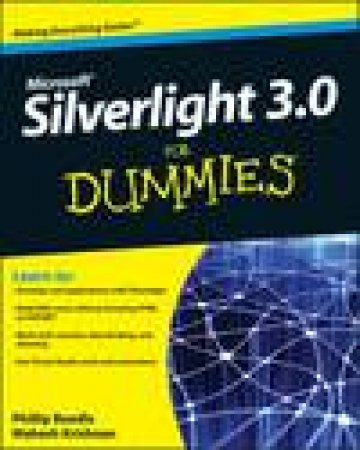 Microsoft Silverlight 3.0 for Dummies® by Phillip Beadle & Mahesh Krishnan
