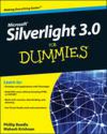 Microsoft Silverlight 3.0 for Dummies by Phillip Beadle & Mahesh Krishnan