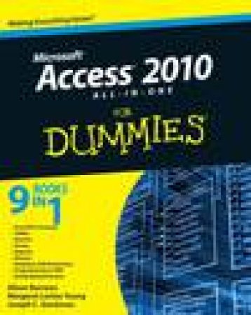 Access 2010 All-In-One for Dummies® by Various