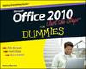 Microsoft Office 2010 Just the Steps for Dummies by Elaine Marmel