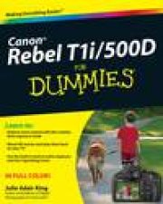 Canon EOS Rebel T1i500D for Dummies
