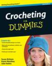 Crocheting for Dummies 2nd Ed