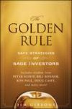 The Golden Rule Safe Strategies of Sage Investors