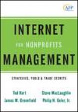 Internet Management for Nonprofits Strategies Tools and Trade Secrets AFP Fund Development Series