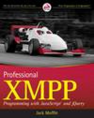 Professional XMPP Programming with JavaScript and  jQuery by Jack Moffitt