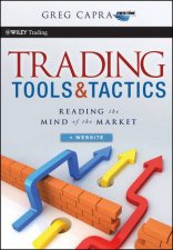 Trading Tools and Tactics Reading the Mind of the Market Website