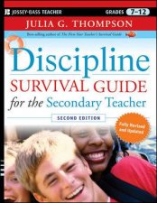Discipline Survival Guide for the Secondary Teacher Second Edition