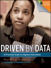 Driven By Data A Practical Guide to Improve Instruction