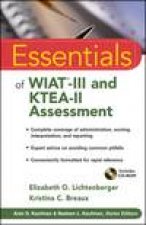 Essentials of WIATIII and KTEAII Assessment plus CD