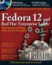 Fedora 12 and Red Hat Enterprise Linux Bible plus DVD and CDROM
