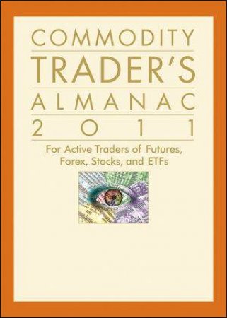  For Active Traders Of Futures, Forex, Stocks & ETFs by Jeffrey A Hirsch & John L Person 