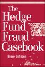 Hedge Fund Fraud Casebook