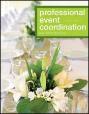 Professional Event Coordination Second Edition