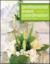 Professional Event Coordination Second Edition