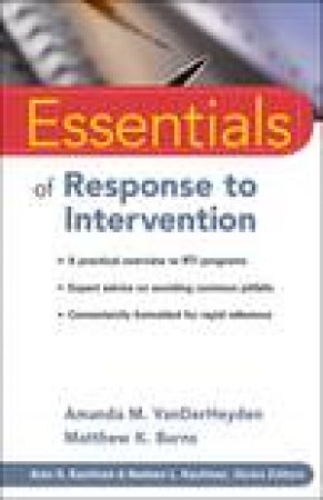 Essentials of Response to Intervention by Amanda M VanDerHeyden & Matthew K Burns