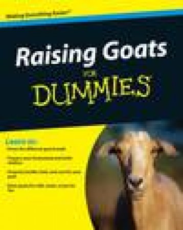 Raising Goats for Dummies