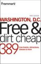 Frommers Washington DC Free and Dirt Cheap 1st Ed