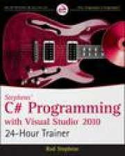Stephens C Programming with Visual Studio 2010 24Hour Trainer plus DVD