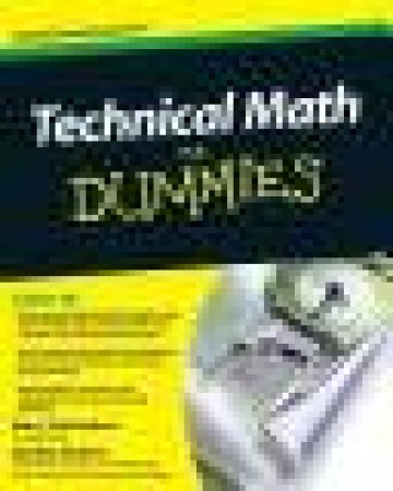 Technical Math for Dummies by Unknown