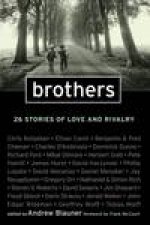 Brothers 26 Stories of Love and Rivalry