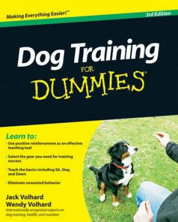Dog Training for Dummies, 3rd Edition by Jack Volhard ...