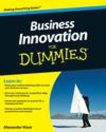 Business Innovation for Dummies by Alexander Hiam