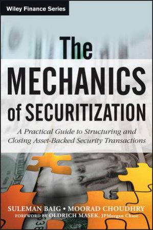 The Mechanics of Securitization by Moorad Choudhry