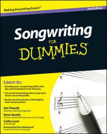 Songwriting For Dummies, 2nd Ed. by Dave Austin & Jim Peterik