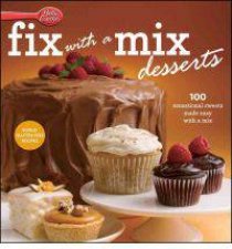 Betty Crocker FixWithAMix Desserts
