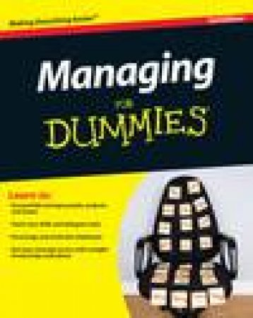 Managing for Dummies, 3rd Ed by Bob Nelson & Peter Economy