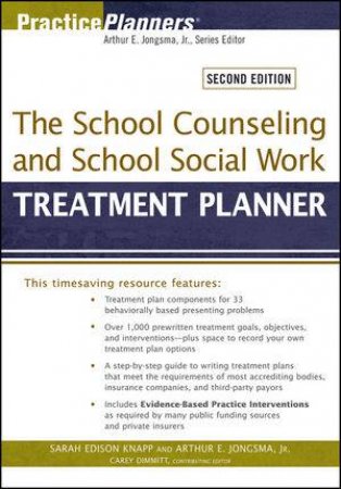 The School Counseling and School Social Work Treatment Planner (Second Edition) by Various 