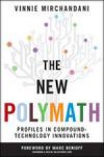 The New Polymath Profiles in CompoundTechnology Innovations