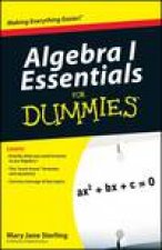 Algebra I Essentials for Dummies