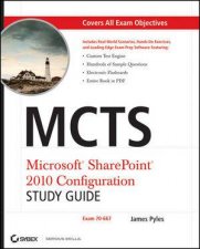 Mcts Microsoft Sharepoint 2010 Configuration Study Guide 70667